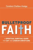 Bulletproof Faith