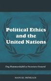 Political Ethics and The United Nations