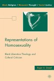 Representations of Homosexuality: Black Liberation Theology and Cultural Criticism