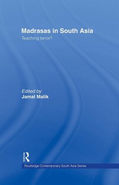 Madrasas in South Asia - Malik, Jamal (ed.)