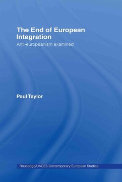The End of European Integration - Taylor, Paul