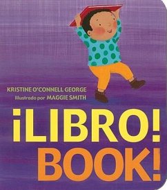 ¡Libro!/Book! - George, Kristine O'Connell