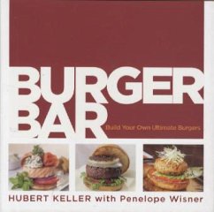 Burger Bar - Wisner, Penelope;Keller, Hubert