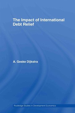 The Impact of International Debt Relief - Dijkstra, A Geske