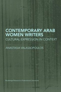 Contemporary Arab Women Writers - Valassopoulos, Anastasia