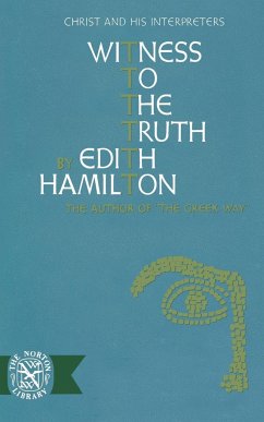 Witness to the Truth - Hamilton, Edith