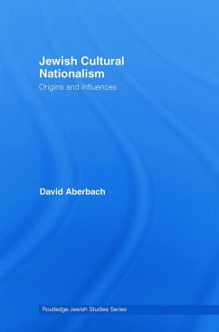 Jewish Cultural Nationalism - Aberbach, David