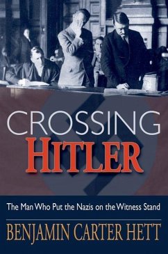 Crossing Hitler - Hett, Benjamin Carter