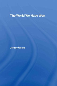 The World We Have Won - Weeks, Jeffrey