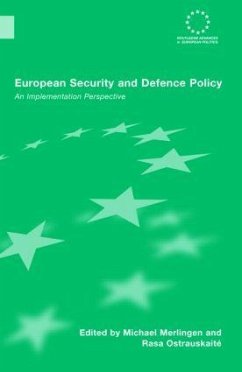 European Security and Defence Policy - Merlingen, Michael / Ostrauskaite, Rasa (eds.)