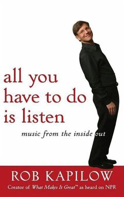 All You Have to Do Is Listen - Kapilow, Rob