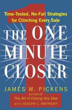 The One Minute Closer - Pickens, James W.