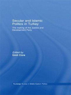 Secular and Islamic Politics in Turkey - Cizre, Ümit (ed.)