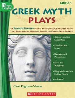 Greek Myth Plays, Grades 3-5 - Pugliano-Martin, Carol; Pugliano, Carol