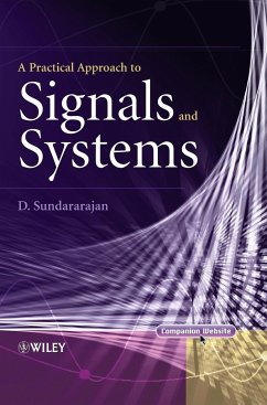 A Practical Approach to Signals and Systems - Sundararajan, D.