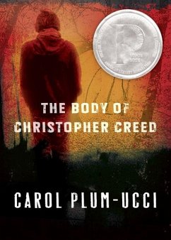 The Body of Christopher Creed - Plum-Ucci, Carol