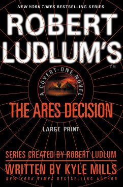 Robert Ludlum's(tm) the Ares Decision - Mills, Kyle
