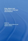 Flag, Nation and Symbolism in Europe and America