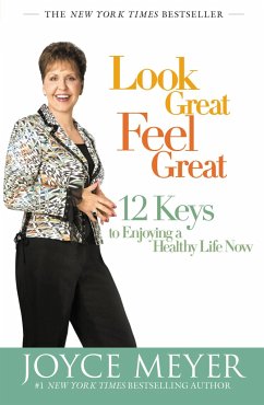 Look Great, Feel Great - Meyer, Joyce