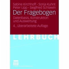 Der Fragebogen - Kirchhoff, Sabine; Kuhnt, Sonja; Lipp, Peter; Schlawin, Siegfried