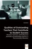 Qualities of Outstanding Teachers That Contribute to Student Success