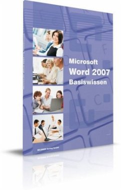 Microsoft Word 2007 Basiswissen - Baumeister, Inge