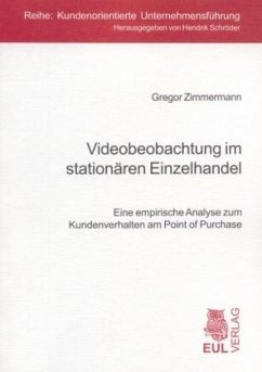 Videobeobachtung im stationären Einzelhandel - Zimmermann, Gregor