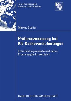 Präferenzmessung bei Kfz-Kaskoversicherungen - Guthier, Markus