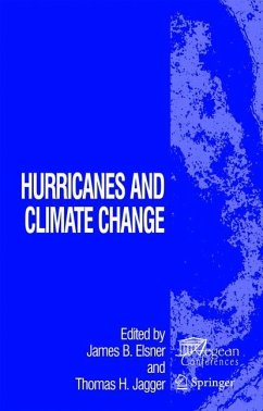 Hurricanes and Climate Change - Elsner, James B. / Jagger, Thomas H. (eds.)