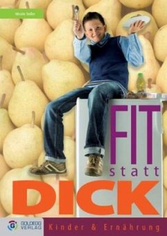 Fit statt dick - Seiler, Nicole