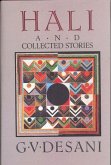 Hali and Collected Stories