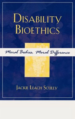 Disability Bioethics - Scully, Jackie Leach