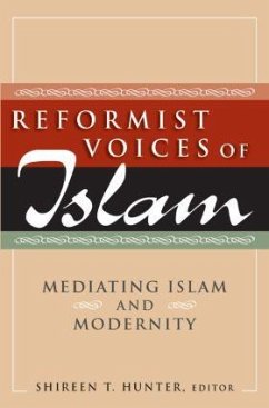 Reformist Voices of Islam - Hunter, Shireen; Hunter, Shireen T
