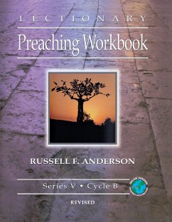 Lectionary Preaching Workbook, Series V, Cycle B, revised - Anderson, Russell F