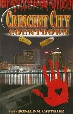 Crescent City Countdown - Gauthier, Ronald M.