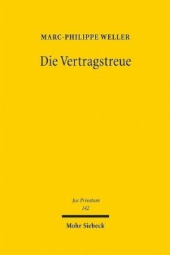 Die Vertragstreue - Weller, Marc-Philippe