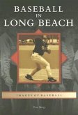 Baseball in Long Beach