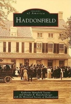 Haddonfield - Mansfield Tassini, Katherine; Rauschenberger, Douglas B.; Historical Society of Haddonfield