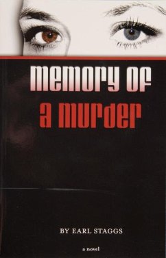Memory of a Murder - Staggs, Earl