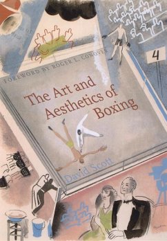 The Art and Aesthetics of Boxing - Scott, David