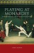 Playing at Monarchy - Bild 1