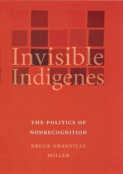 Invisible Indigenes - Miller, Bruce Granville