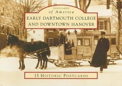 Early Dartmouth College and Downtown Hanover - Barrett, Frank J.