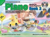 Progressive Piano Method For Young Beginners Bk 3 Progressive Piano Method For Young Beginners Bk 3