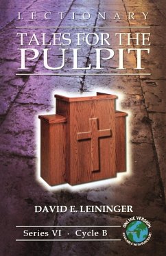 Lectionary Tales for the Pulpit - Leininger, David E.