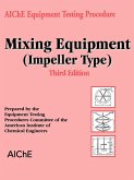 Aiche Equipment Testing Procedure - Mixing Equipment (Impeller Type)