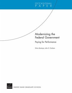 Modernizing the Federal Government: Paying for Performance - Montoya, Silvia; Graham, John D