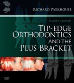 Tip-Edge Orthodontics and the Plus Bracket