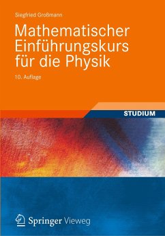 Mathematischer Einführungskurs für die Physik - Großmann, Siegfried