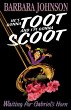 He's Gonna Toot and I'm Gonna Scoot - Bild 1